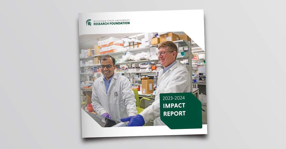 MSU Research Foundation Releases 2023-2024 Impact Report
